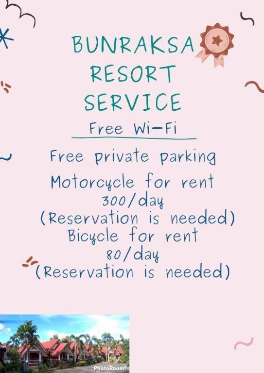 Bunraksa Resort Кампаенг Пет Екстериор снимка